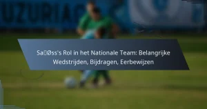 Saïss’s Rol in het Nationale Team: Belangrijke Wedstrijden, Bijdragen, Eerbewijzen