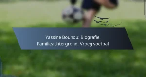 Yassine Bounou: Biografie, Familieachtergrond, Vroeg voetbal